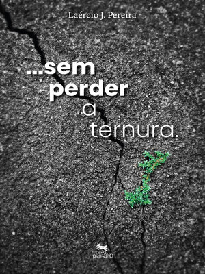 cover image of Sem perder a ternura